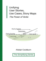 Unifying User Stories, Use Cases, Story Maps: The Power of Verbs: The Simplifying Series
