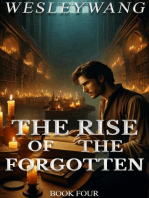 The Rise of the Forgotten: The Rise of the Forgotten, #4
