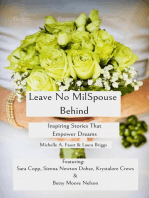 Leave No MilSpouse Behind. Inspiring Stories That Empower Dreams