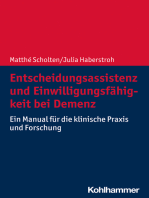 Entscheidungsassistenz und Einwilligungsfähigkeit bei Demenz: Ein Manual für die klinische Praxis und Forschung