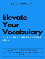 Elevate Your Vocabulary: Words That Shape a Genius Mind: 30 Days To The New You: A Rebirth In Action, #7