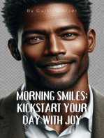 Morning Smiles: Kickstart Your Day with Joy