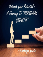 Unleash Your Potential : A Journey To "PERSONAL GROWTH": Personal Growth, #0