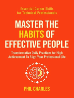 Master the Habits of Effective People: Essential Career Skills for Technical Professionals, #2