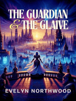 The Guardian and the Glaive