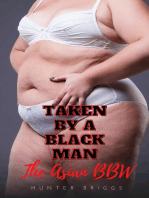 Taken by a Black Man: The Asian BBW: An Erotic Interracial Romance