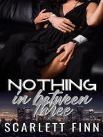 Nothing in Between: Three: Nothing to..., #6.5