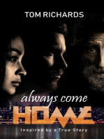 Always Come Home