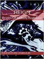 Reign: Brides Of Unholy Romance 