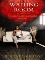 Waiting Room: Diary of a Single, Celibate, & Saved Woman