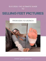 SUCCESS! Ultimate Guide to Selling Feet Pictures: I discuss everything you need to be successful in the foot community!