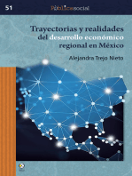 Trayectorias y realidades del desarrollo económico regional en México