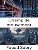 Champ de mouvement: Explorer la dynamique de la vision par ordinateur : le champ de mouvement dévoilé
