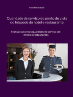 Qualidade de serviço do ponto de vista do hóspede do hotel e restaurante: Manual para mais qualidade de serviço em hotéis e restaurantes