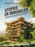 Utopies en Immobilier: Recueil d'idées pas si farfelues pour transformer l'immobilier au profit d'une meilleure performance environnementale et sociale