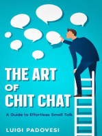 The Art of Chit Chat