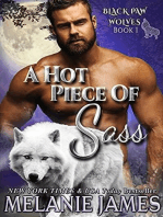 A Hot Piece of Sass: Black Paw Wolves, #1