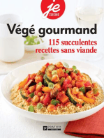 Végé gourmand: 115 succulentes recettes sans viande