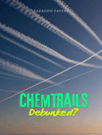 Chemtrails Debunked?: Debunked?