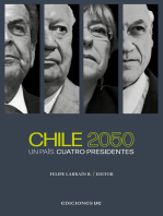 Chile 2050: Un País. Cuatro Presidentes