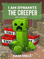 I Am Dynamite The Creeper Book 1: Kidnapped