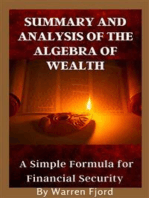 Summary And Analysis of The Algebra of Wealth: A Simple Formula for Financial Security