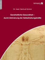 Ganzheitliche Gesundheit – durch Aktivierung der Selbstheilungskräfte