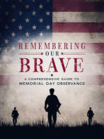 Remembering Our Brave: A Comprehensive Guide to Memorial Day Observance