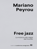Free jazz: La música más negra del mundo