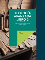 Teología avanzada libro 2: La profundidad de la teología