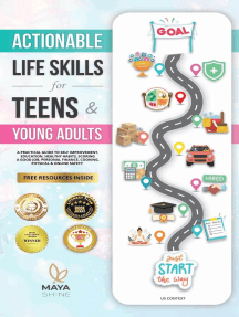 Actionable Life Skills for Teens & Young Adults