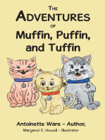 The Adventures of Muffin, Puffin, and Tuffin