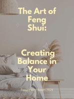 The Art of Feng Shui: Creating Balance in Your Home