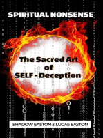 The Sacred Art of SELF-Deception: Bullshitto, #1