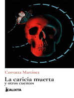 Caricia muerta: Y otros cuentos