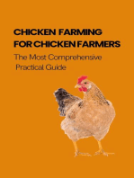 Chicken Farming For Chicken Farmers: The Most Comprehensive Practical Guide