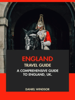 England Travel Guide: A Comprehensive Guide to England, UK