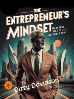 The Entrepreneur’s Mindset: Start From Idea to Business Empire: Entrepreneurship and Startup, #5