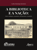 A Biblioteca e a Nação:: Entre Catálogos, Exposições, Documentos e Memória