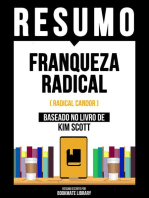 Resumo - Franqueza Radical (Radical Candor) - Baseado No Livro De Kim Scott