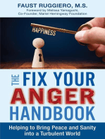 The Fix Your Anger Handbook: Helping Bring Peace and Sanity into a Turbulent World