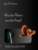 Wie der Phönix aus der Ampel