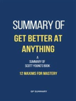 Summary of Get Better at Anything by Scott Young