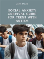 Social Anxiety Survival Guide for Teens with Autism