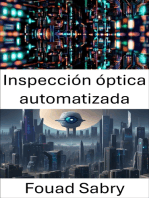 Inspección óptica automatizada: Avances en la tecnología de visión por computadora