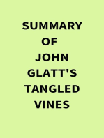 Summary of John Glatt's Tangled Vines