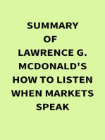 Summary of Lawrence G. McDonald's How to Listen When Markets Speak