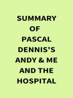 Summary of Pascal Dennis's Andy & Me and the Hospital