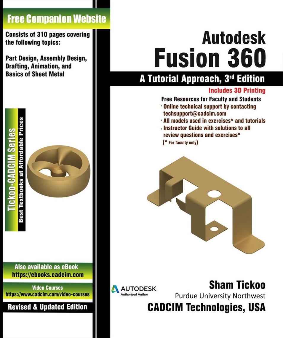 Autodesk Fusion 360: A Tutorial Approach, 3rd Edition by Sham Tickoo ...