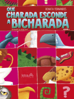 Que charada esconde a bicharada - Volume I